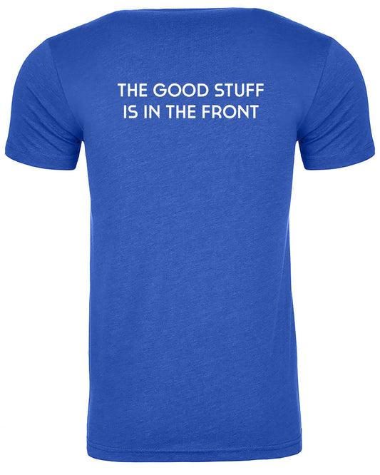 The Good Stuff Is In The Front - Blue